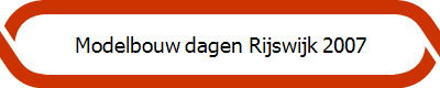 Modelbouw dagen Rijswijk 2007